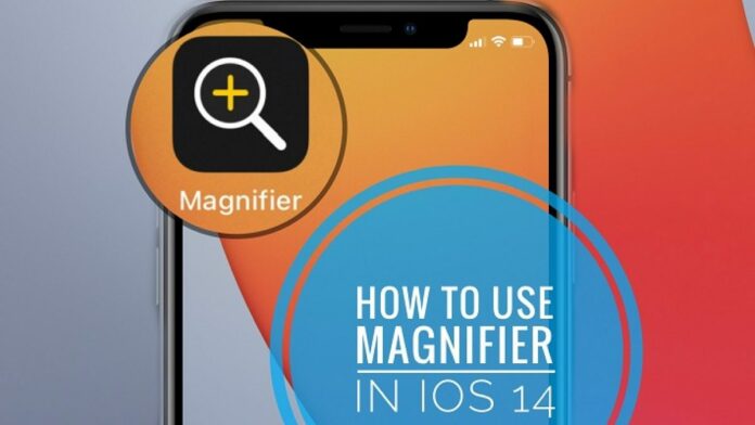Magnifier on iPhone