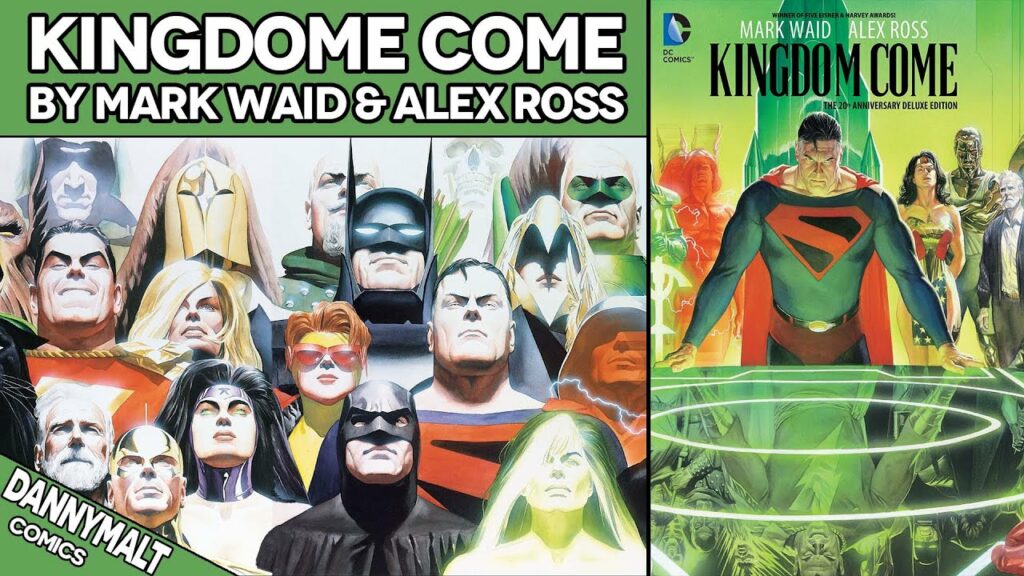 Kingdom Come by Mark Waid and Alex Ross